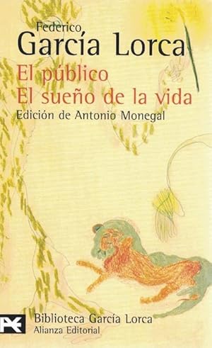 Público, El. El sueño de la vida. Edición de Antonio Monegal.