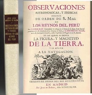 Observaciones astronómicas y físicas hechas en los reinos del Perú. (Edición Facsímil). Introducc...