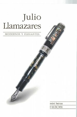 Bild des Verkufers fr Modernos y elegantes. zum Verkauf von La Librera, Iberoamerikan. Buchhandlung