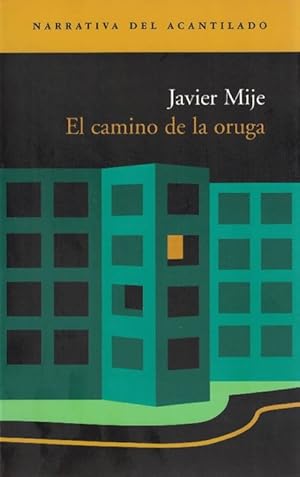 Imagen del vendedor de Camino de la oruga, El (Cuentos). a la venta por La Librera, Iberoamerikan. Buchhandlung