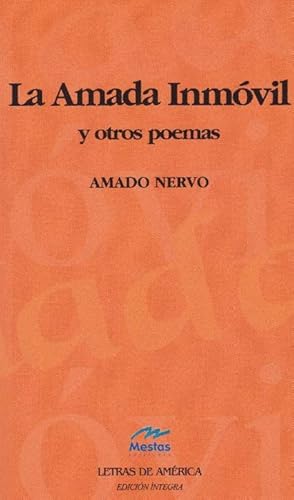 Bild des Verkufers fr Amada inmvil, La (y otros poemas). zum Verkauf von La Librera, Iberoamerikan. Buchhandlung