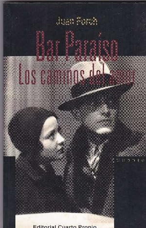 Imagen del vendedor de Bar Paraso. Los caminos del amor. a la venta por La Librera, Iberoamerikan. Buchhandlung