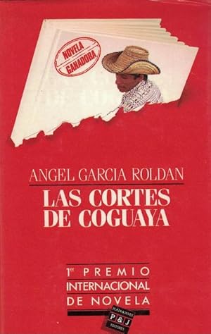 Seller image for Cortes de Coguaya, Las. (1er Premio Internacional de Novela Plaza & Janes). for sale by La Librera, Iberoamerikan. Buchhandlung