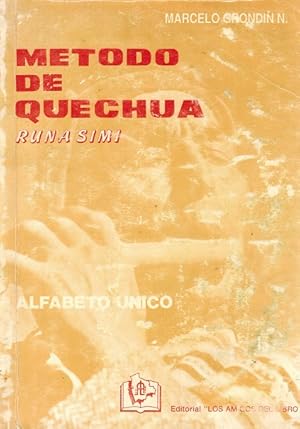 Imagen del vendedor de Mtodo de Quechua Runa Simi. Alfabeto nico. a la venta por La Librera, Iberoamerikan. Buchhandlung