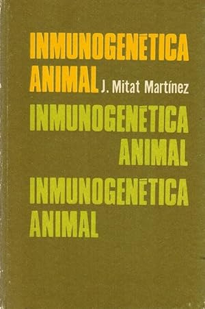 Image du vendeur pour Inmunogentica Animal. mis en vente par La Librera, Iberoamerikan. Buchhandlung
