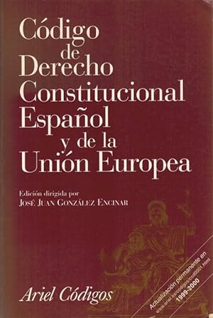 Imagen del vendedor de Cdigo de derecho constitucional espaol y de la Unin Europea. a la venta por La Librera, Iberoamerikan. Buchhandlung