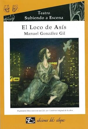 Imagen del vendedor de Loco de Ass, El. (Contiene un CD con la msica original de la obra). Edad: 9+. a la venta por La Librera, Iberoamerikan. Buchhandlung