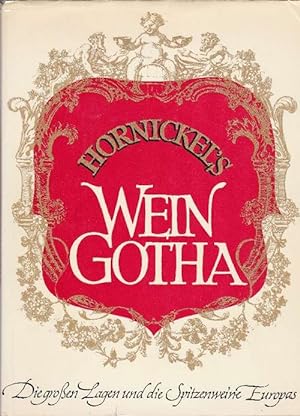 Image du vendeur pour Wein-Gotha. Die grossen Lagen und die Spitzenweine Europas. mis en vente par La Librera, Iberoamerikan. Buchhandlung