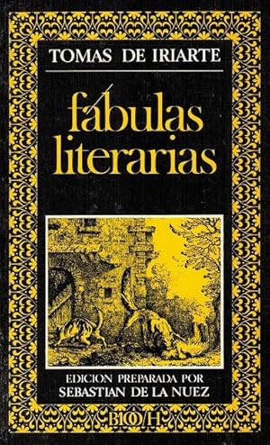 Fábulas literarias. Edición preparada por Sebastián de la Nuez.