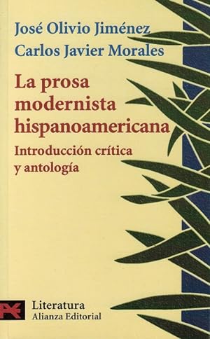 Seller image for Prosa modernista hispanoamericana, La. Introduccin crtica y antologa. for sale by La Librera, Iberoamerikan. Buchhandlung