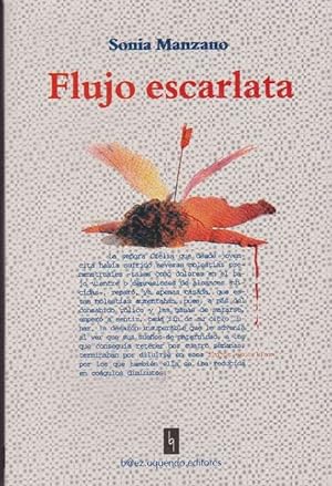 Bild des Verkufers fr Flujo escarlata. zum Verkauf von La Librera, Iberoamerikan. Buchhandlung
