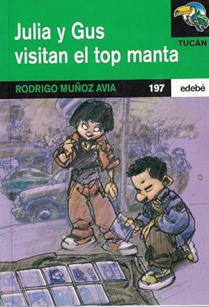 Immagine del venditore per Julia y Gus visitan el top manta. venduto da La Librera, Iberoamerikan. Buchhandlung