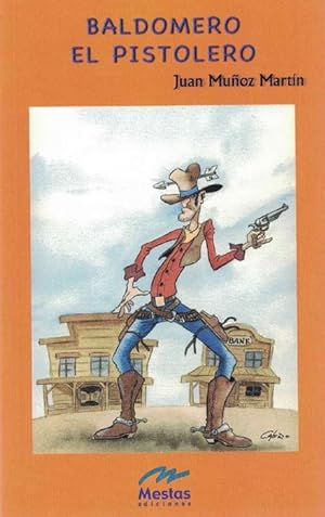 Imagen del vendedor de Baldomero el pistolero. a la venta por La Librera, Iberoamerikan. Buchhandlung