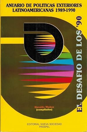 Imagen del vendedor de Anuario de polticas exteriores latinoamericanas 1989-1990: el desafo de los '90. a la venta por La Librera, Iberoamerikan. Buchhandlung