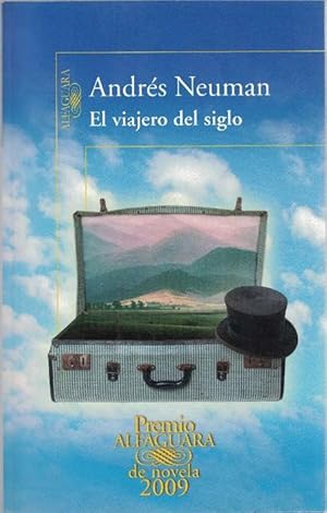 Imagen del vendedor de Viajero del siglo, El. (Premio Alfaguara de Novela 2009). a la venta por La Librera, Iberoamerikan. Buchhandlung