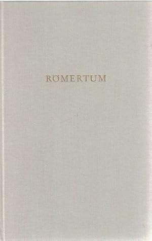 Imagen del vendedor de Rmertum. Ausgewhlte Aufstze und Arbeiten aus den Jahren 1921 bis 1961. Wege der Forschung. Band XVIII. a la venta por La Librera, Iberoamerikan. Buchhandlung