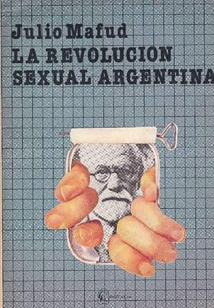 Seller image for Revolucin sexual argentina, La. for sale by La Librera, Iberoamerikan. Buchhandlung