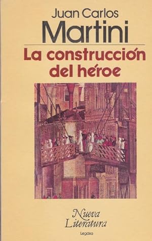 Image du vendeur pour Construccin del hroe, La. mis en vente par La Librera, Iberoamerikan. Buchhandlung