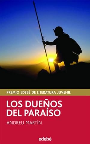 Seller image for Dueos del paraso, Los. Edad: 12+ for sale by La Librera, Iberoamerikan. Buchhandlung