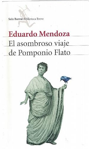 Imagen del vendedor de Asombroso viaje de Pomponio Flato, El. a la venta por La Librera, Iberoamerikan. Buchhandlung