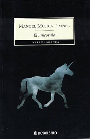 Image du vendeur pour Unicornio, El. mis en vente par La Librera, Iberoamerikan. Buchhandlung