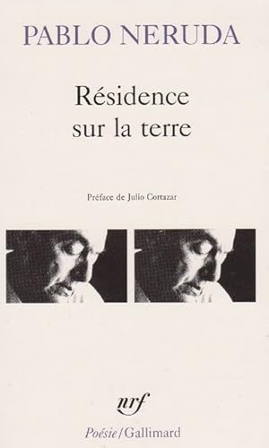 Bild des Verkufers fr Rsidence sur la terre. Prface de Julio Cortzar. zum Verkauf von La Librera, Iberoamerikan. Buchhandlung