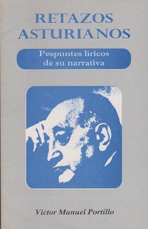 Imagen del vendedor de Retazos asturianos. Pespuntes lricos de su narrativa. a la venta por La Librera, Iberoamerikan. Buchhandlung