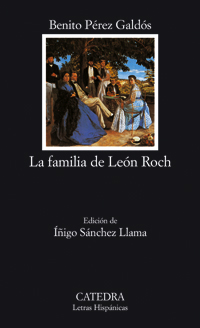Familia de León Roch, La. Ed. Íñigo Sánchez Llama.