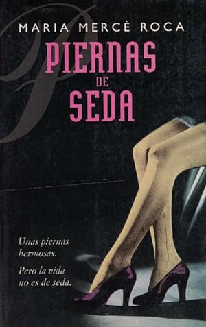 Imagen del vendedor de Piernas de seda. a la venta por La Librera, Iberoamerikan. Buchhandlung