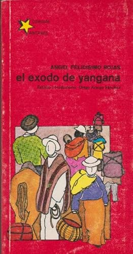 Seller image for El xodo de Yangana. Estudio introductorio de Diego Araujo Snchez. for sale by La Librera, Iberoamerikan. Buchhandlung