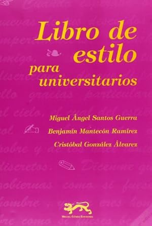 Bild des Verkufers fr Libro de estilo para universitarios. zum Verkauf von La Librera, Iberoamerikan. Buchhandlung