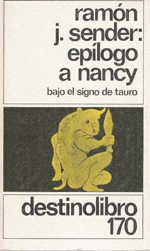 Imagen del vendedor de Epílogo a Nancy. (Bajo el signo de Tauro). a la venta por La Librería, Iberoamerikan. Buchhandlung