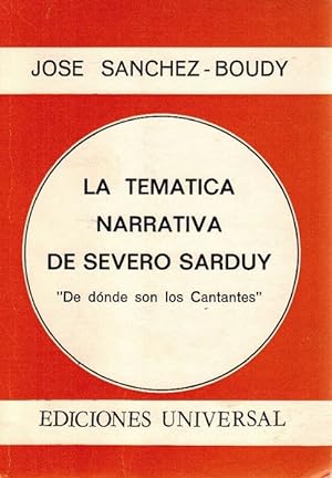Bild des Verkufers fr Temtica narrativa de Severo Sarduy, La. "De dnde son los Cantantes". zum Verkauf von La Librera, Iberoamerikan. Buchhandlung