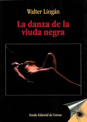 Danza de la viuda negra, La, y otros relatos.