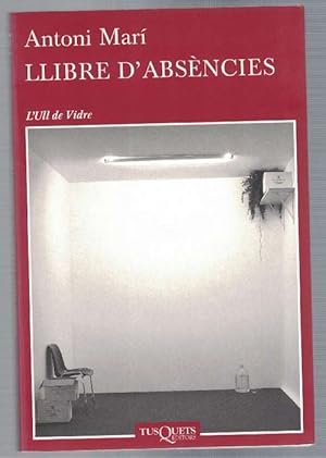 Imagen del vendedor de Llibre d'absncies. a la venta por La Librera, Iberoamerikan. Buchhandlung