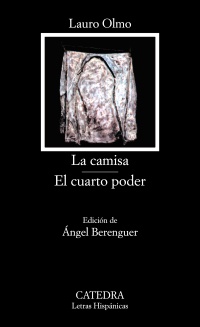 Imagen del vendedor de Camisa, La; El cuarto poder. Ed. ngel Berenguer. a la venta por La Librera, Iberoamerikan. Buchhandlung