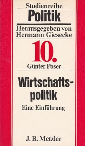 Bild des Verkufers fr Wirtschaftspolitik. Eine Einfhrung. zum Verkauf von La Librera, Iberoamerikan. Buchhandlung