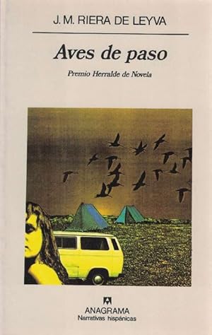 Imagen del vendedor de Aves de paso. (Premio Herralde de Novela). a la venta por La Librera, Iberoamerikan. Buchhandlung