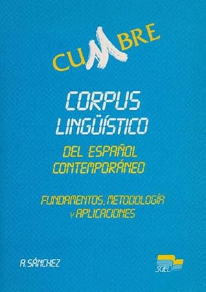 Image du vendeur pour Cumbre. Corpus lingstico. Del espaol contemporneo. mis en vente par La Librera, Iberoamerikan. Buchhandlung