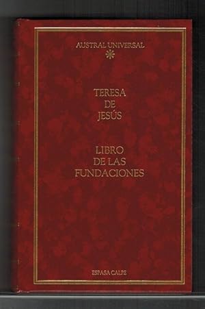 Libro de las fundaciones. Edición de Víctor García de la Concha.