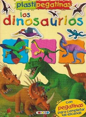 Imagen del vendedor de Plastipegatinas los dinosaurios. Con pegatinas para completar las escenas. Edad: 4+. a la venta por La Librera, Iberoamerikan. Buchhandlung