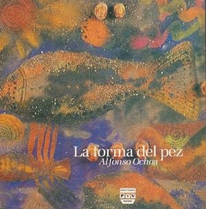 Immagine del venditore per Forma del pez, La. venduto da La Librera, Iberoamerikan. Buchhandlung