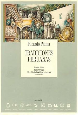 Immagine del venditore per Tradiciones peruanas. Edicin Crtica Julio Ortega y Flor Mara Rodrguez-Arenas. venduto da La Librera, Iberoamerikan. Buchhandlung