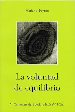 Imagen del vendedor de Voluntad de equilibrio, La. V Certamen de Poesa MARIA DEL VILLAR, 9 de diciembre de 1999. a la venta por La Librera, Iberoamerikan. Buchhandlung