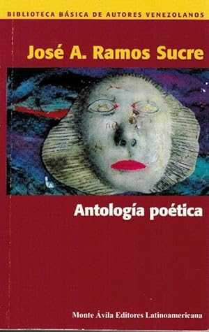 Seller image for Antologa potica. Seleccin y prlogo Francisco Prez Perdomo. Cronologa: Enrique Hernndez-D'Jess. for sale by La Librera, Iberoamerikan. Buchhandlung