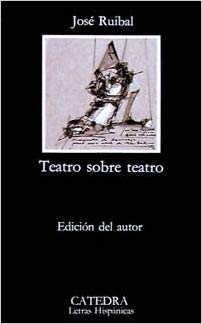 Bild des Verkufers fr Teatro sobre teatro. Edicin del autor. zum Verkauf von La Librera, Iberoamerikan. Buchhandlung