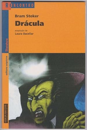 Drácula. Tradução e adaptação em português de Laura Bacellar. Ilustrações de Salmo Dansa.