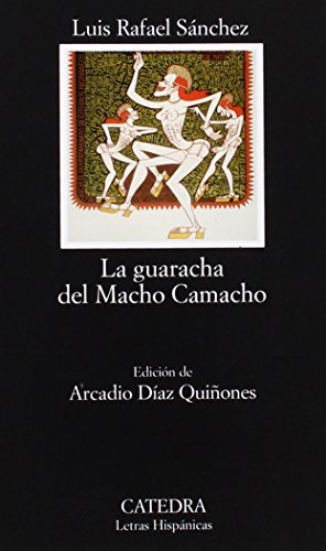 Seller image for Guaracha del Macho Camacho, La. Ed. Arcadio Daz Quiones. for sale by La Librera, Iberoamerikan. Buchhandlung