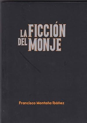 Imagen del vendedor de Ficcin del monje, La. a la venta por La Librera, Iberoamerikan. Buchhandlung