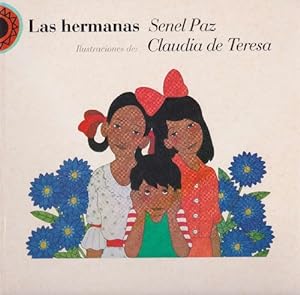 Seller image for Hermanas, Las. Edad: 5+. for sale by La Librera, Iberoamerikan. Buchhandlung